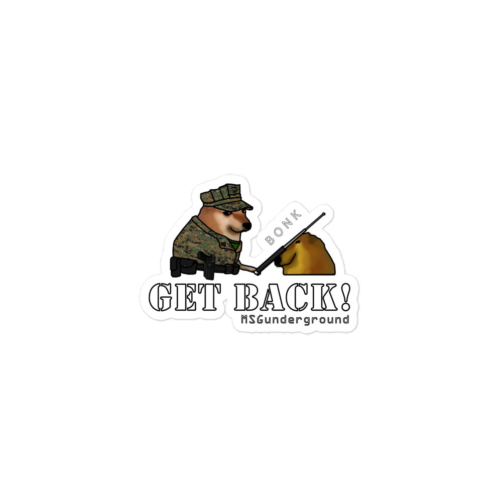 MSGunderground Get Back! Sticker