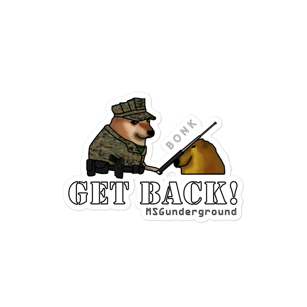 MSGunderground Get Back! Sticker